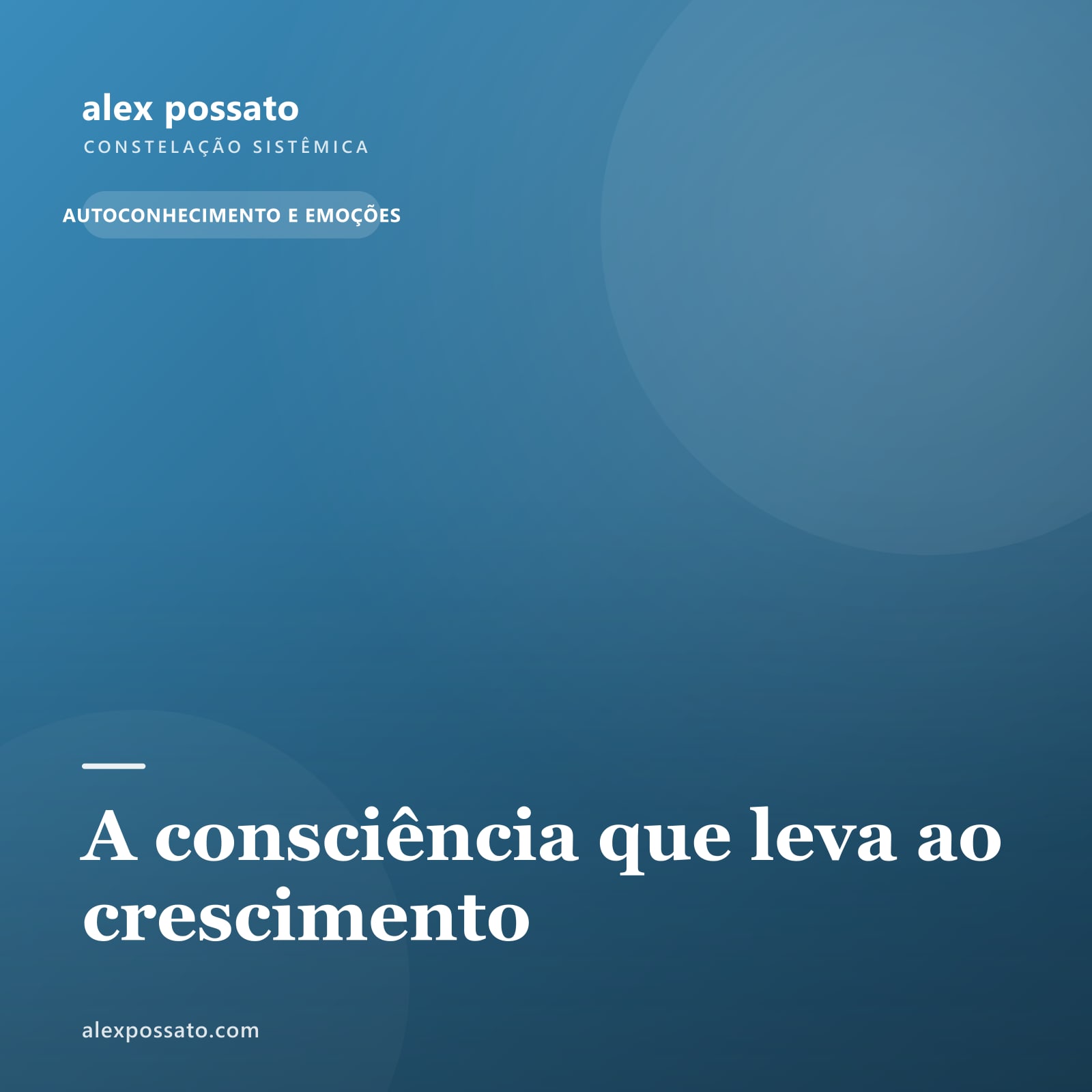A consciência que leva ao crescimento