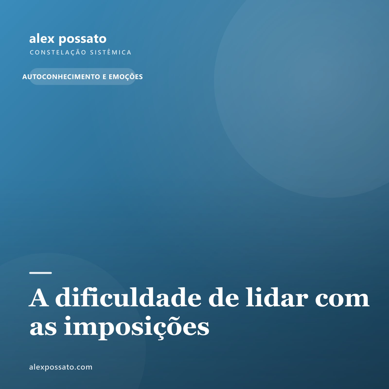 A dificuldade de lidar com as imposições