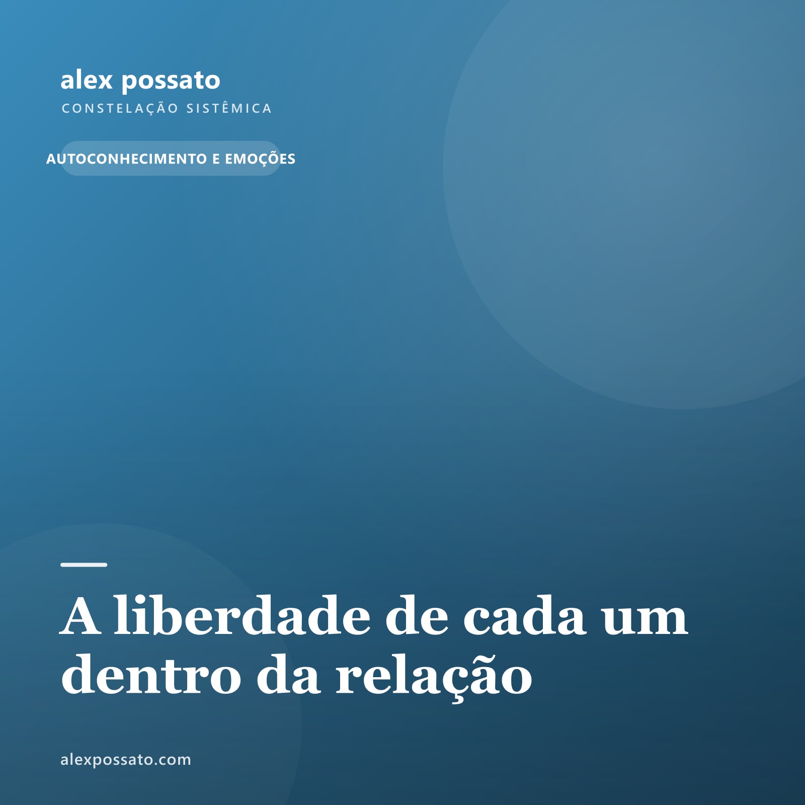 A liberdade de cada um dentro da relação