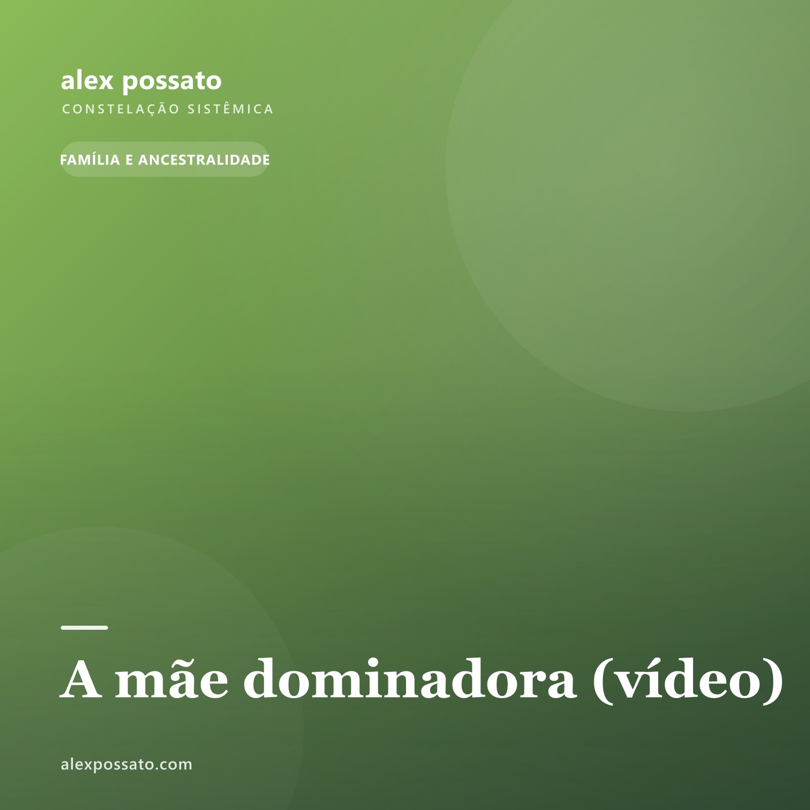 A mãe dominadora (vídeo)