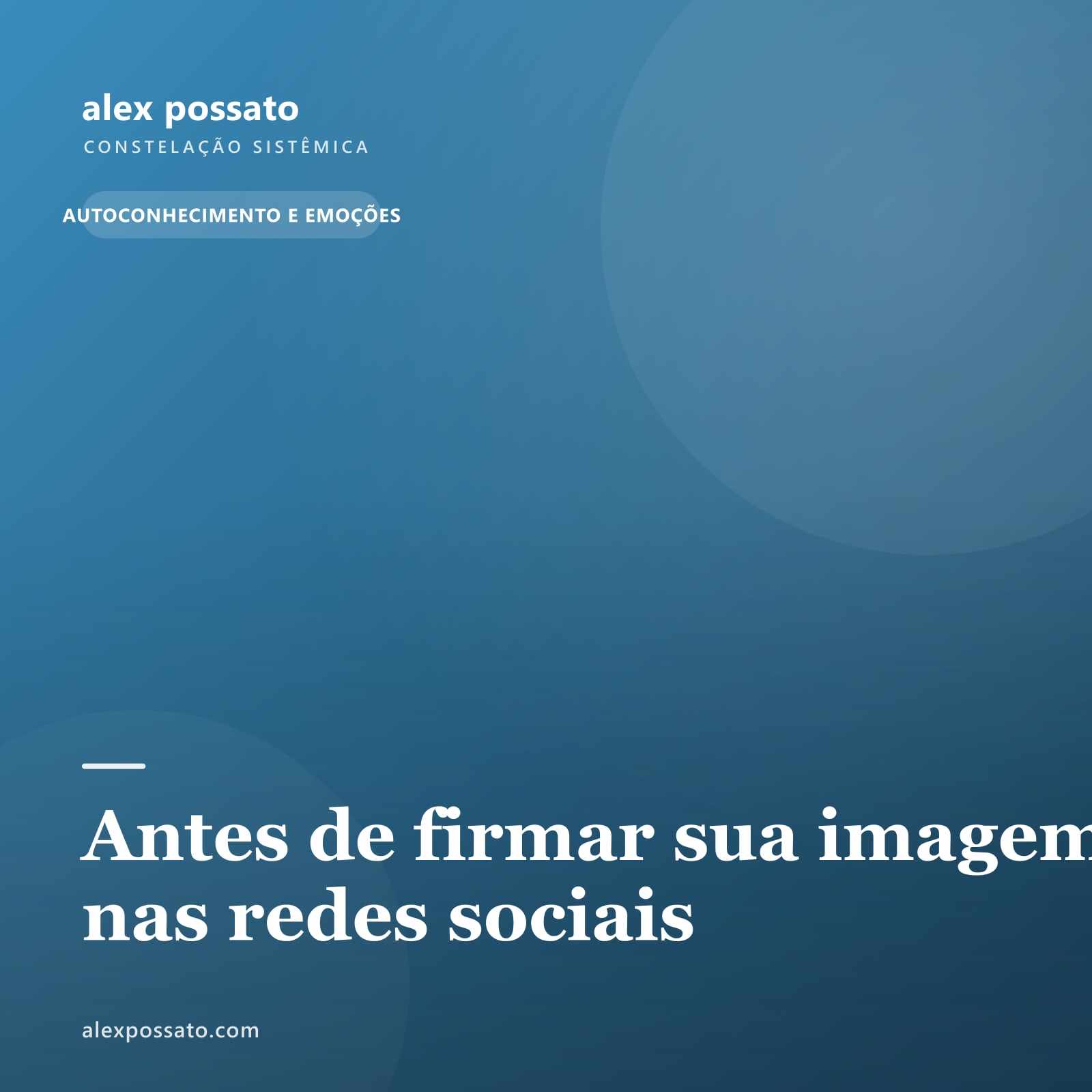 Antes de firmar sua imagem nas redes sociais