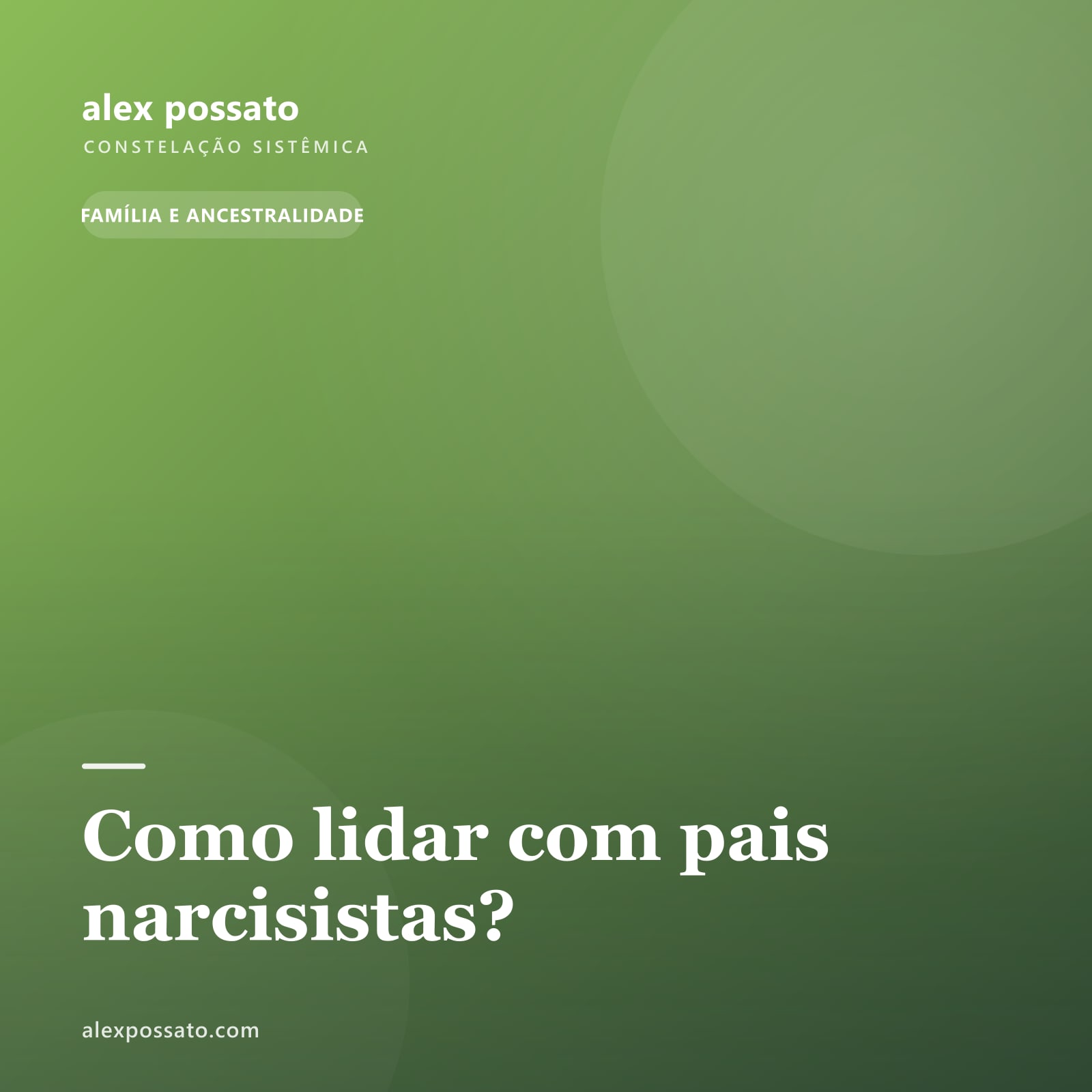 Como lidar com pais narcisistas?
