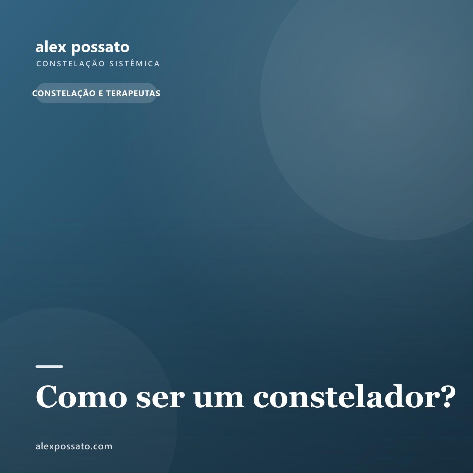 Como ser um constelador?
