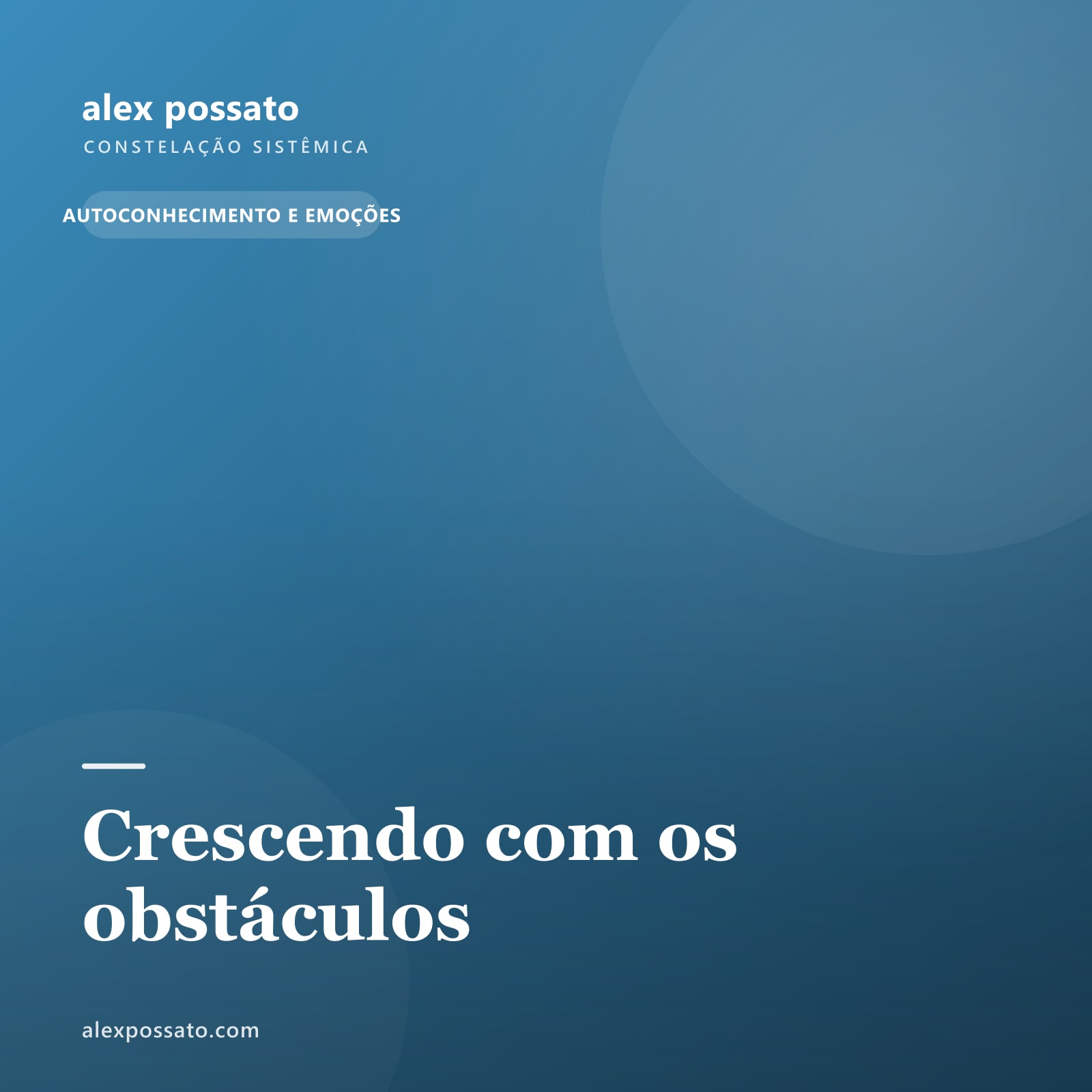 Crescendo com os obstáculos