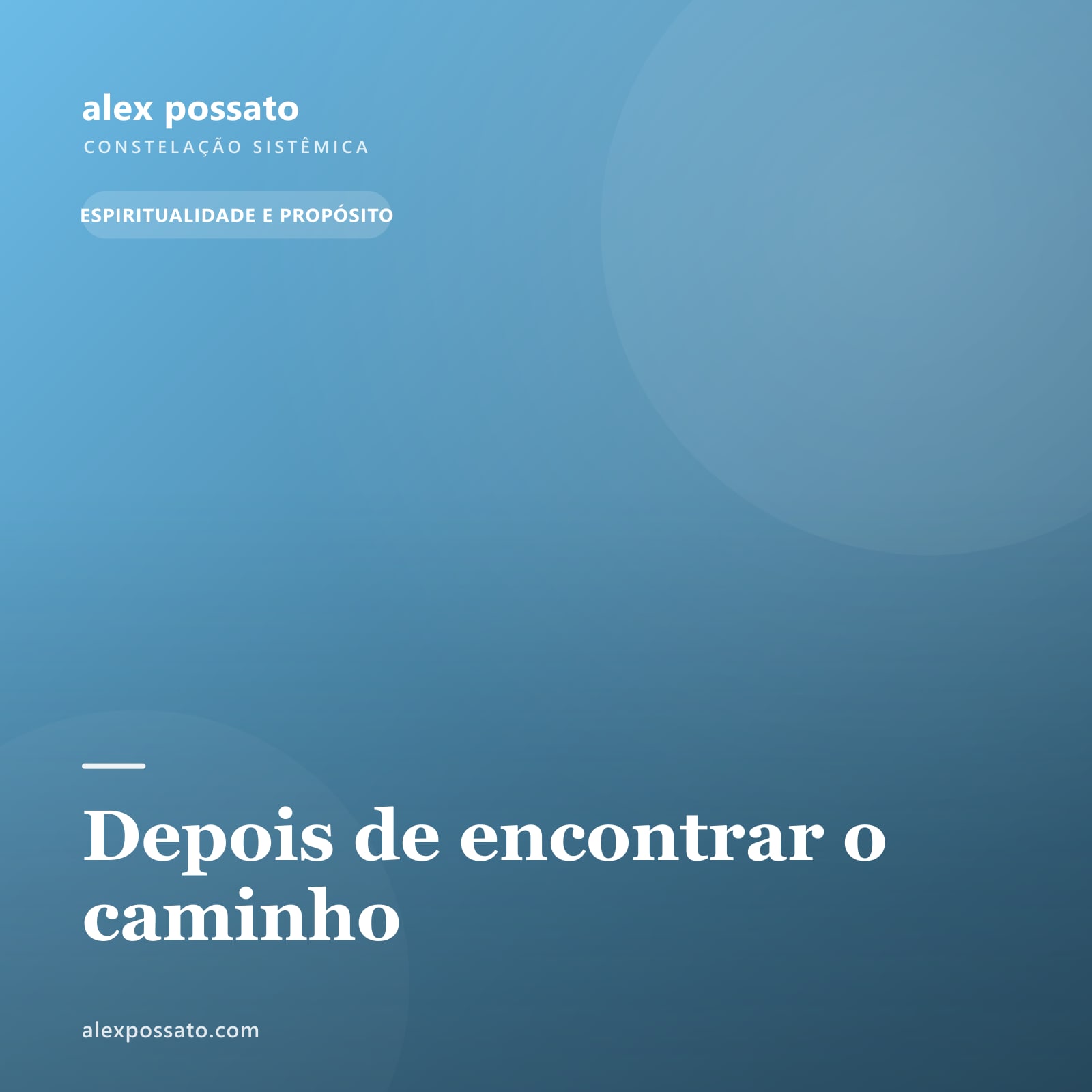 Depois de encontrar o caminho
