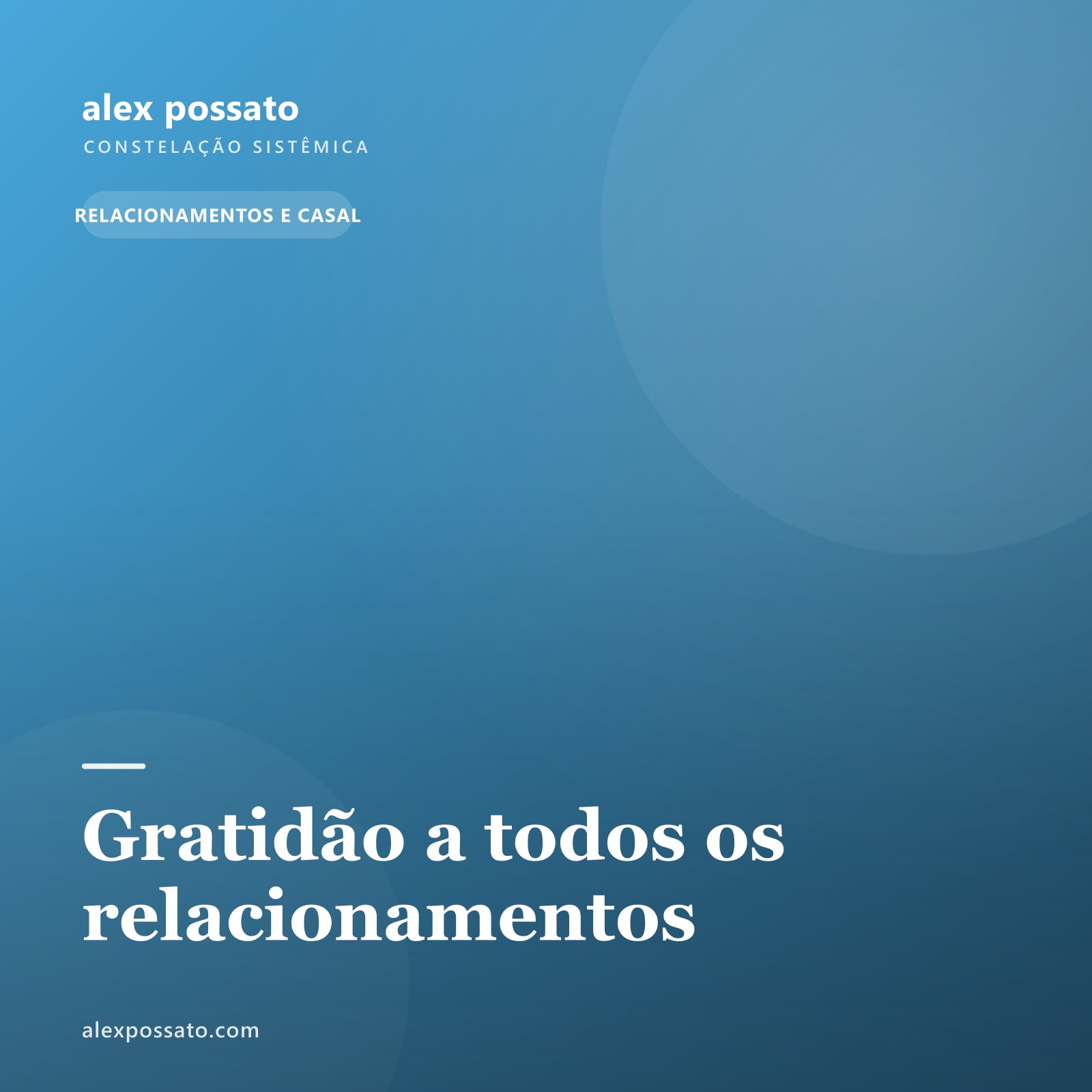 Gratidão a todos os relacionamentos