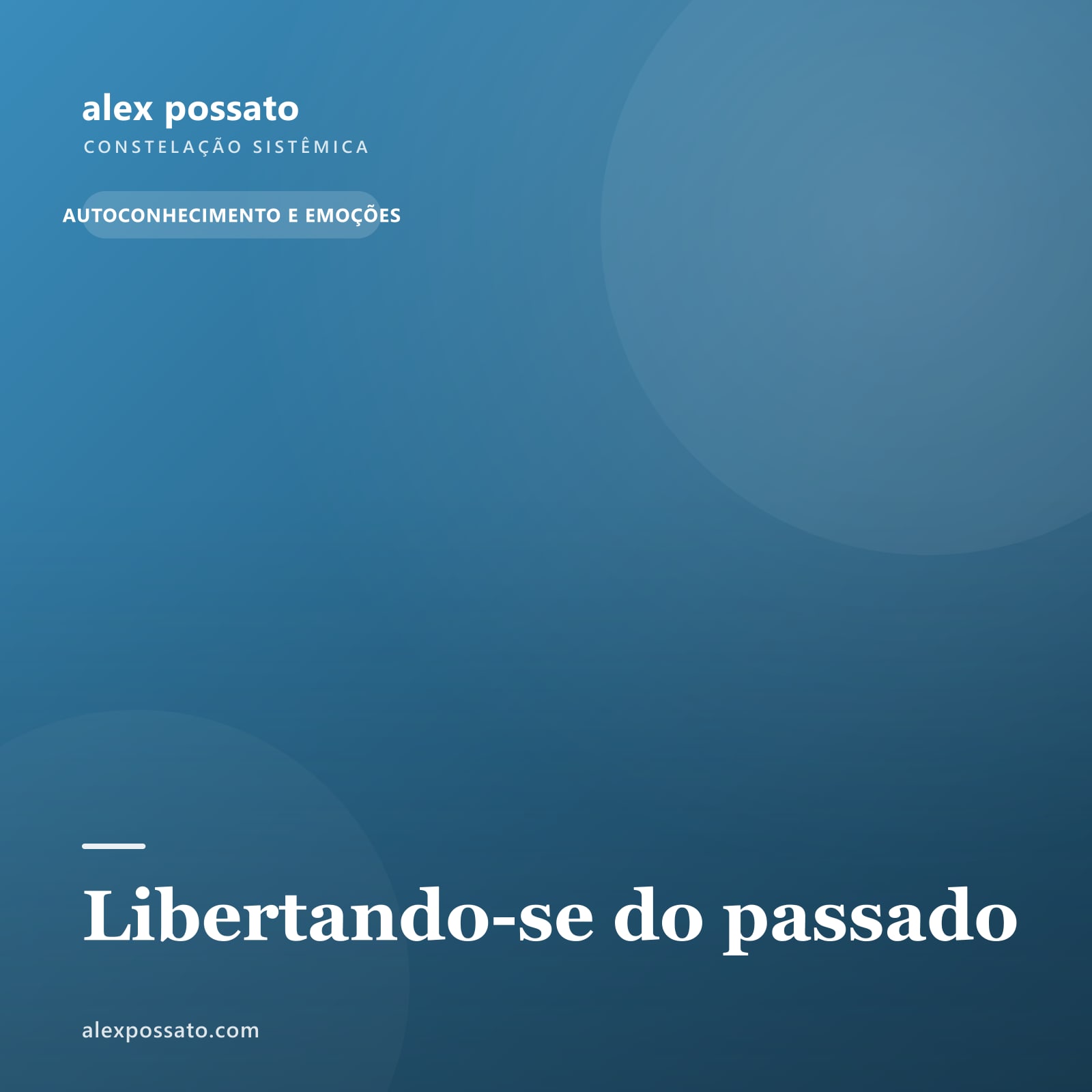 Libertando-se do passado