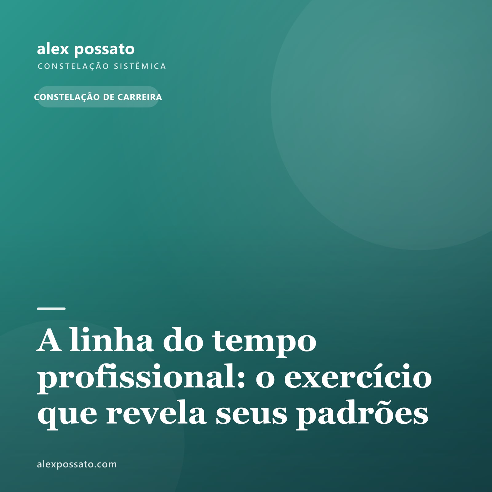 A linha do tempo profissional: o exercício que revela seus padrões