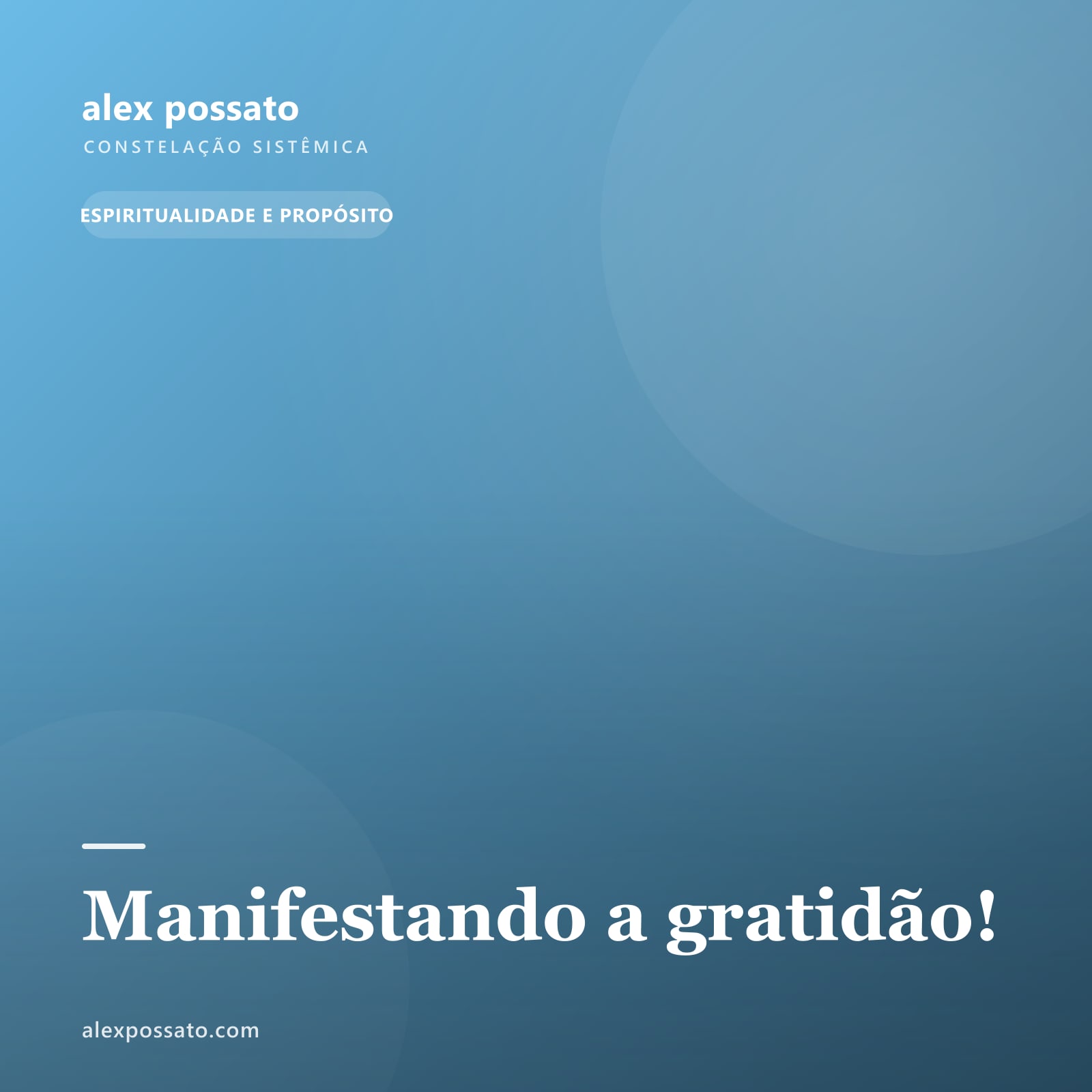 Manifestando a gratidão!