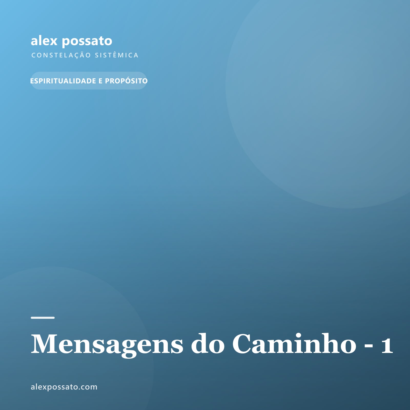 Mensagens do Caminho - 1