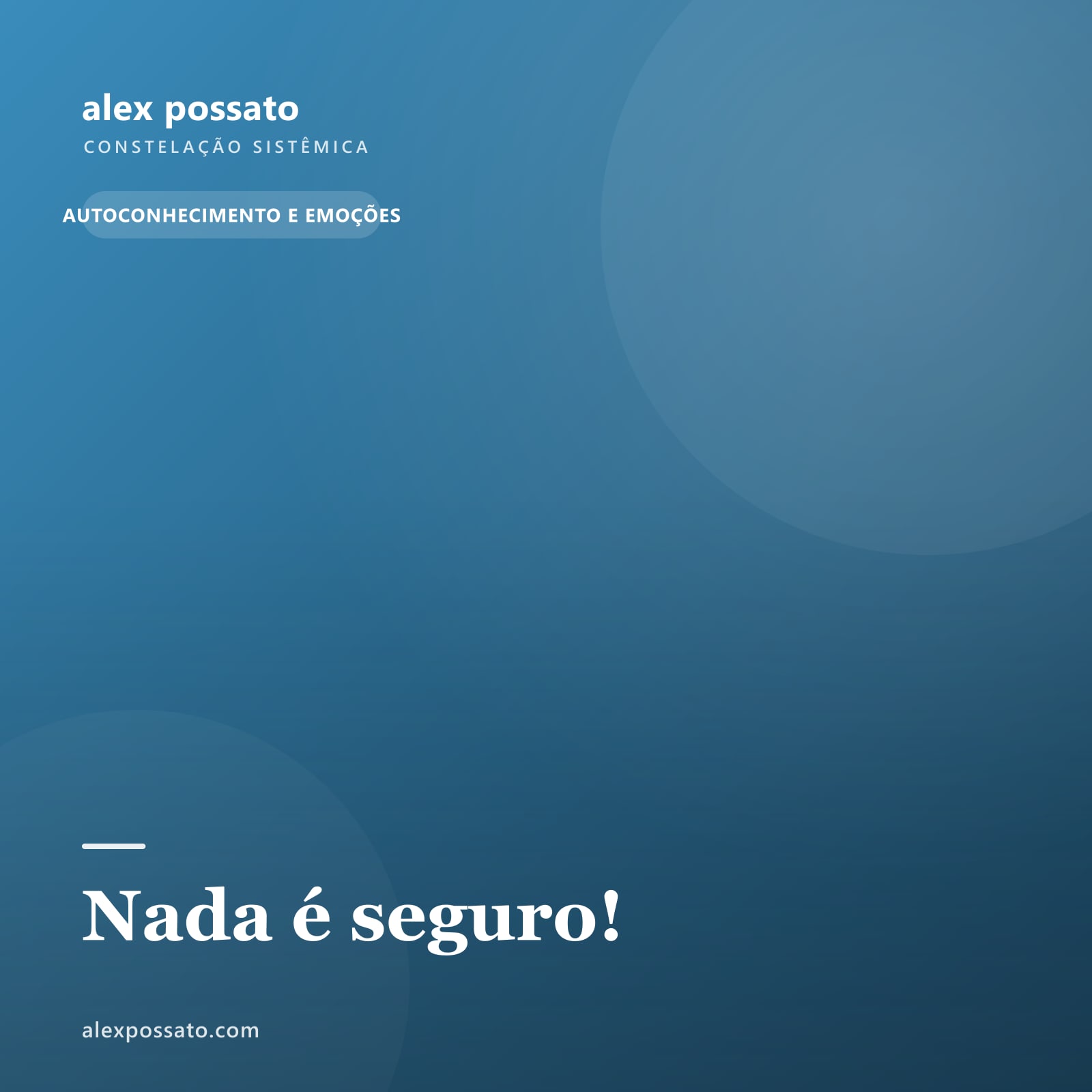 Nada é seguro!