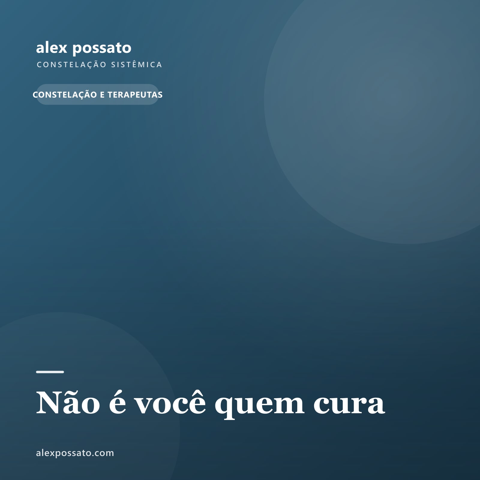 Não é você quem cura