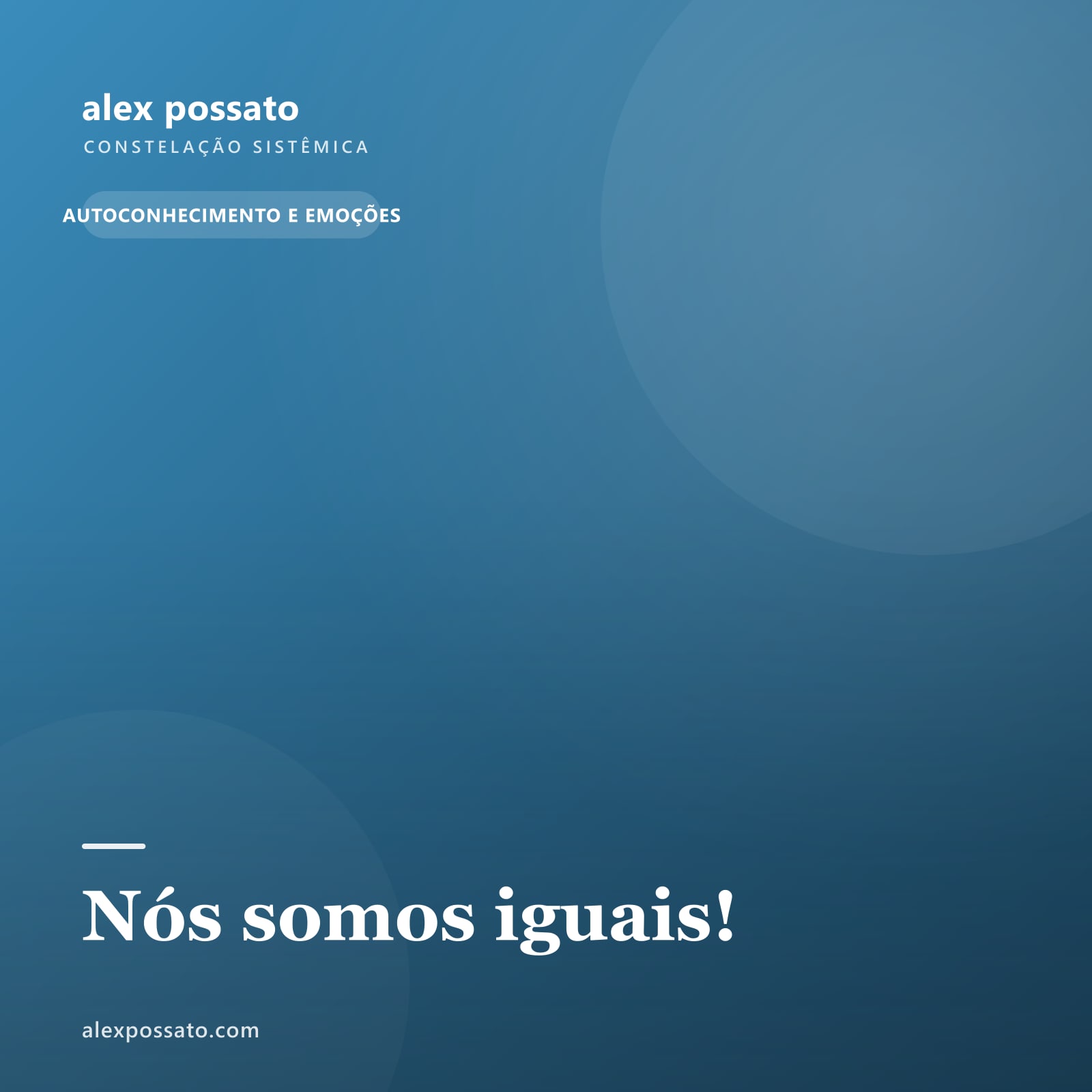 Nós somos iguais!