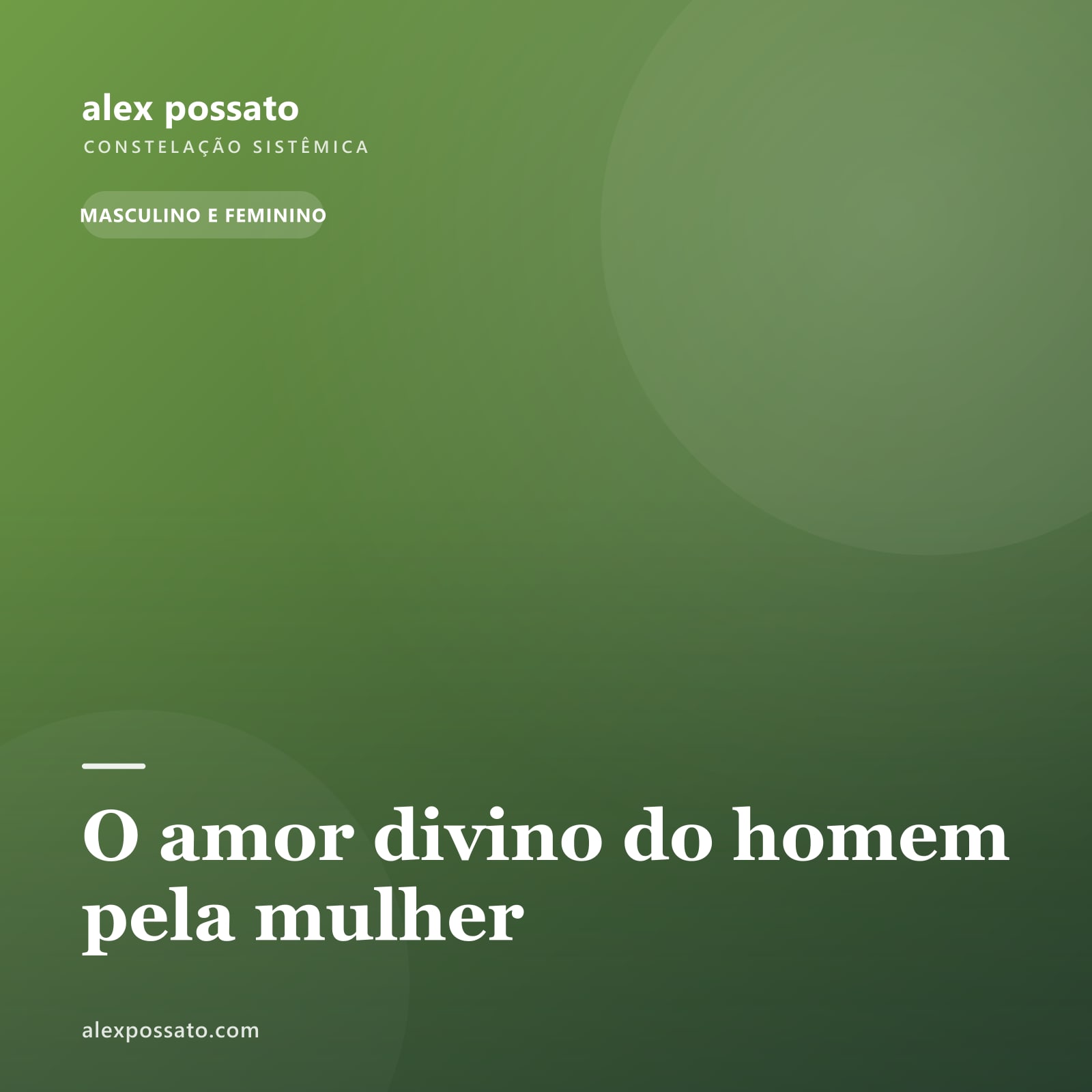 O amor divino do homem pela mulher