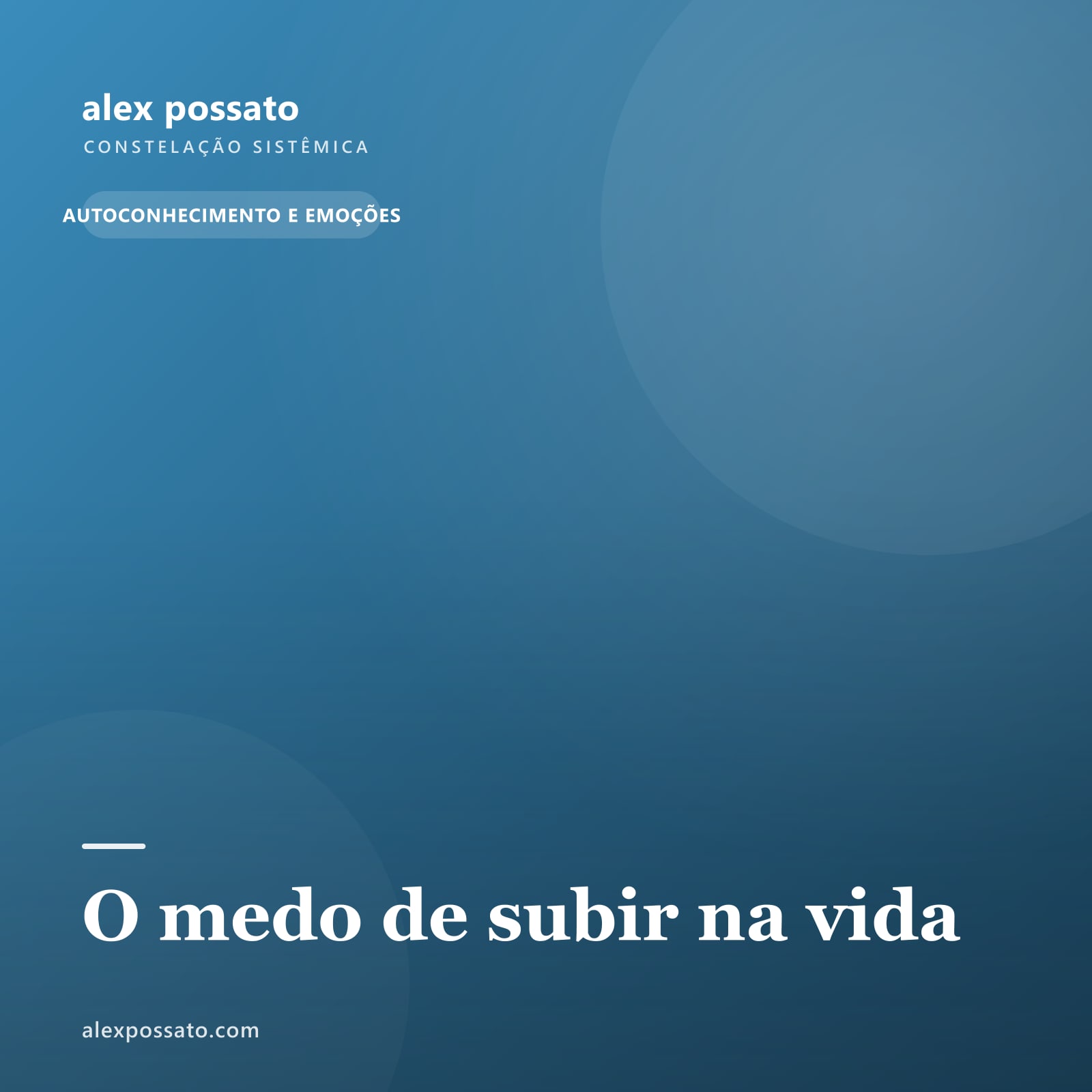 O medo de subir na vida