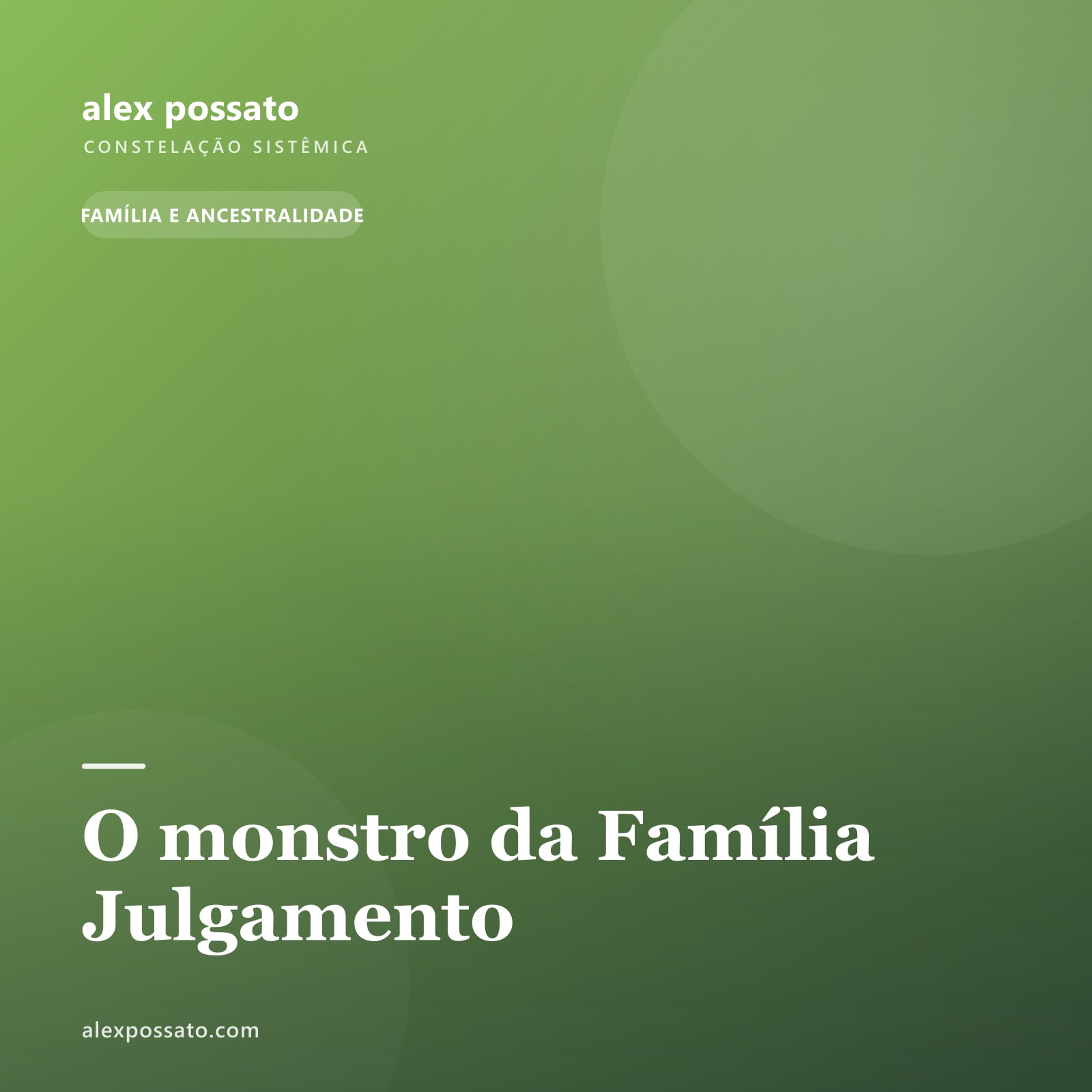 O monstro da Família Julgamento
