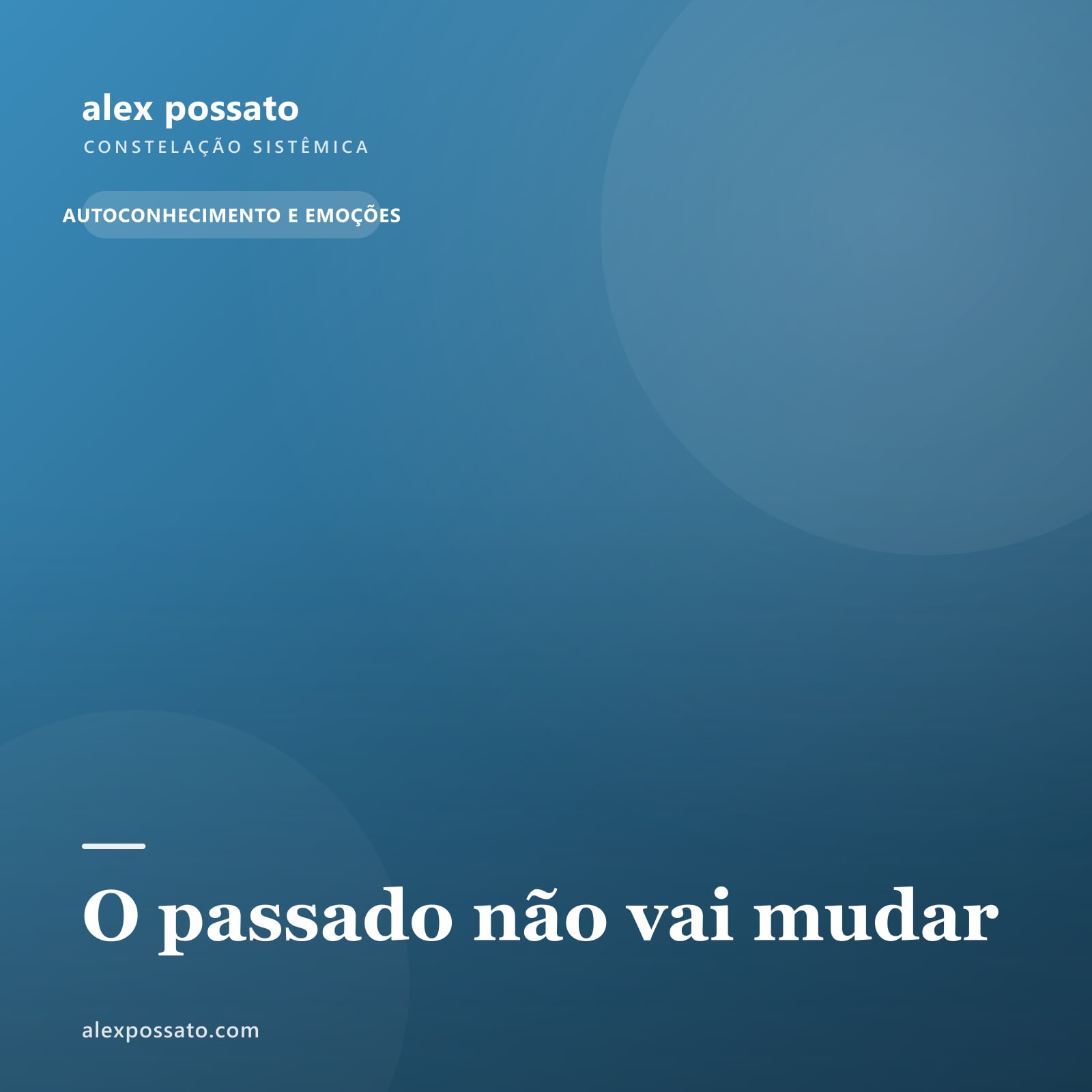 O passado não vai mudar