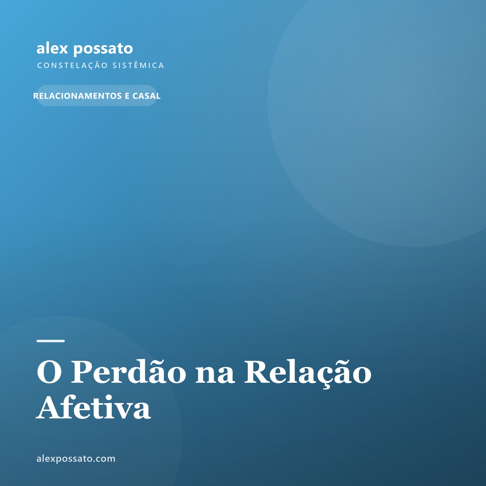 O Perdão na Relação Afetiva