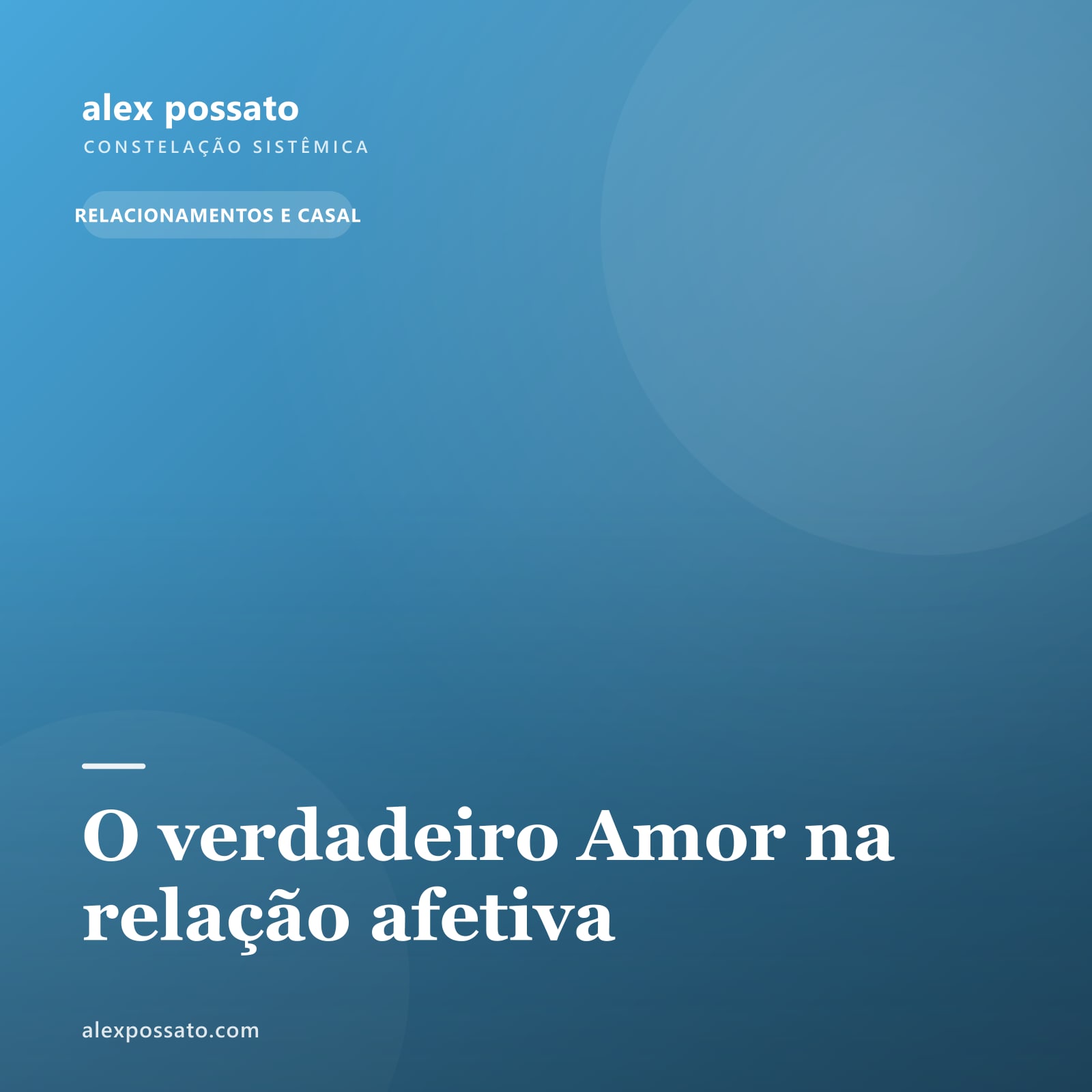O verdadeiro Amor na relação afetiva