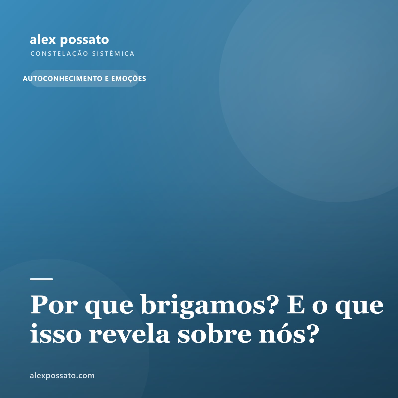 Por que brigamos? E o que isso revela sobre nós?