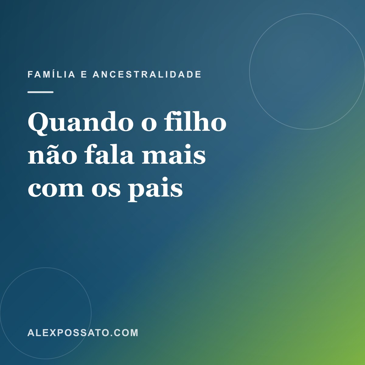 Quando o filho não fala mais com os pais
