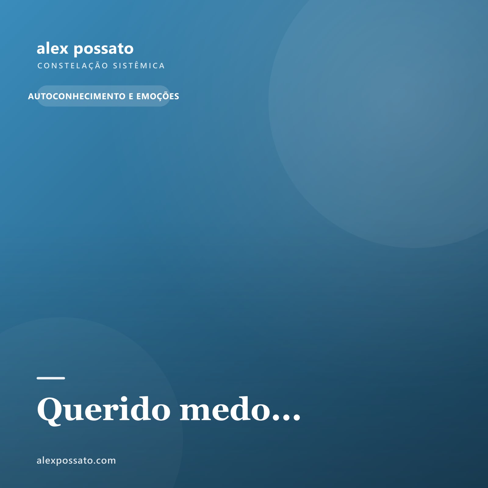 Querido medo...