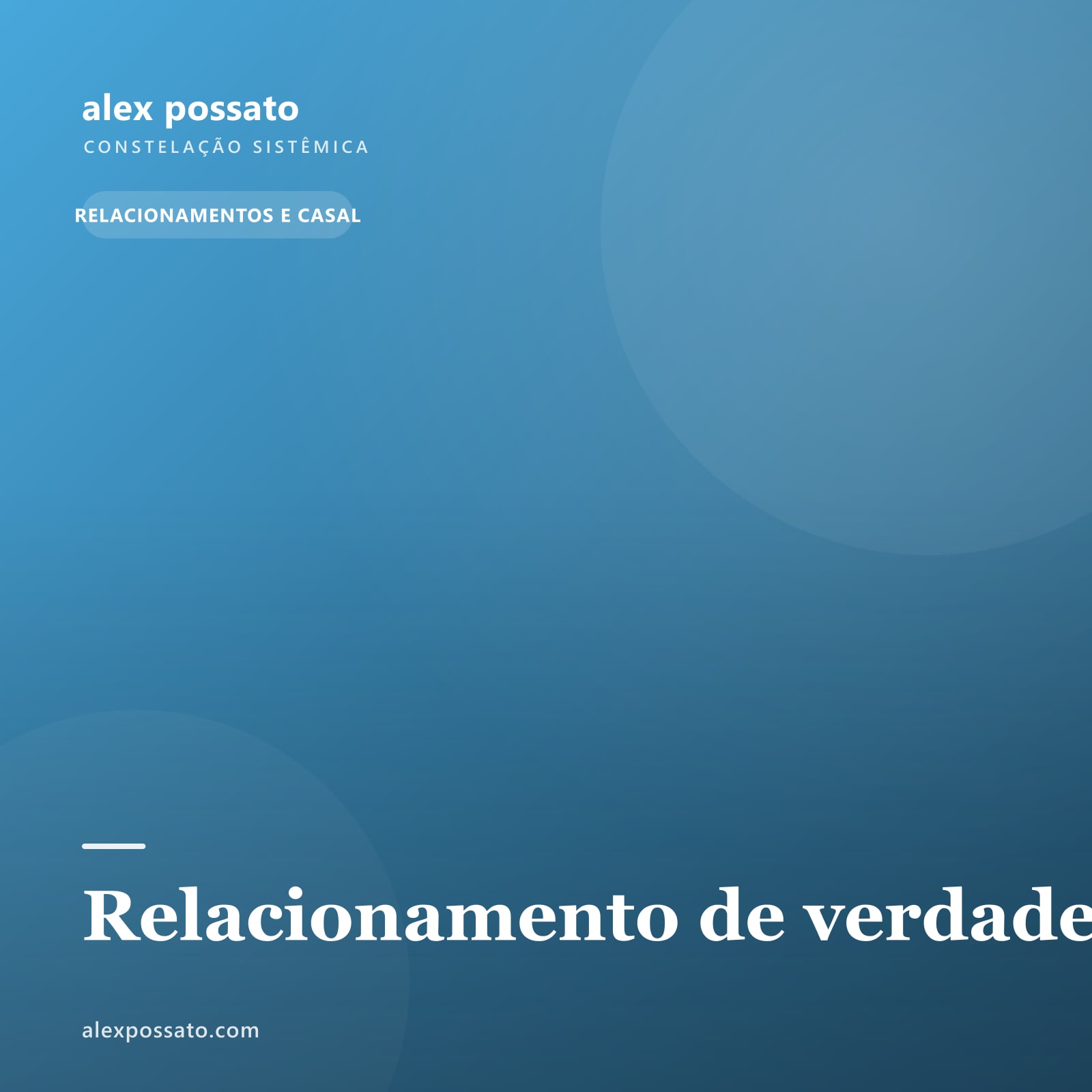 Relacionamento de verdade