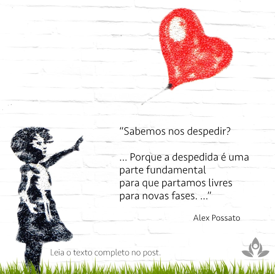 Sabemos nos despedir?