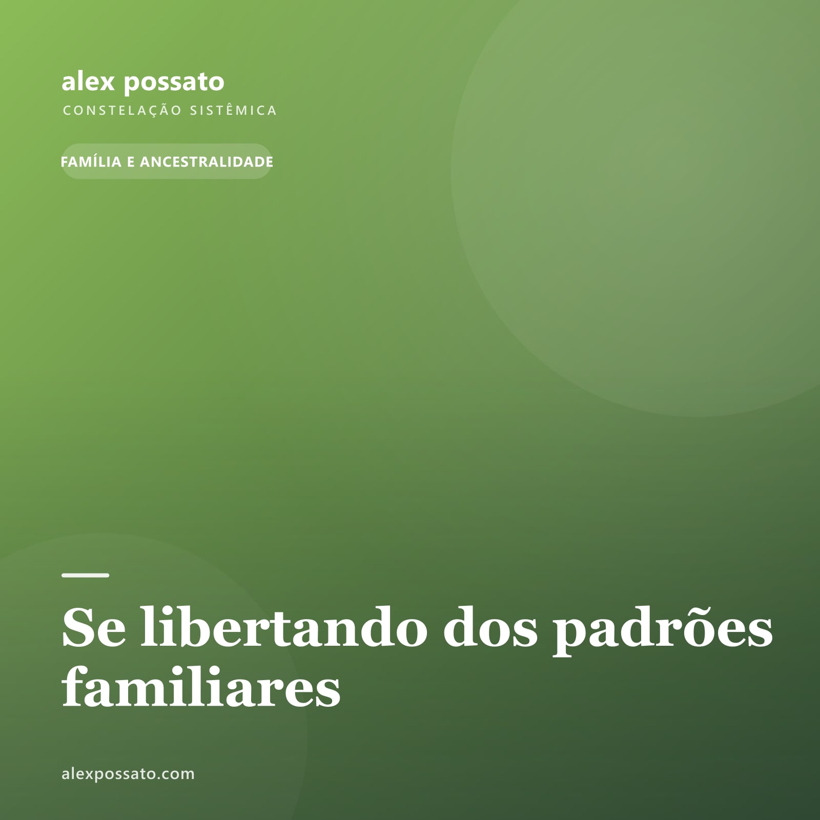 Se libertando dos padrões familiares