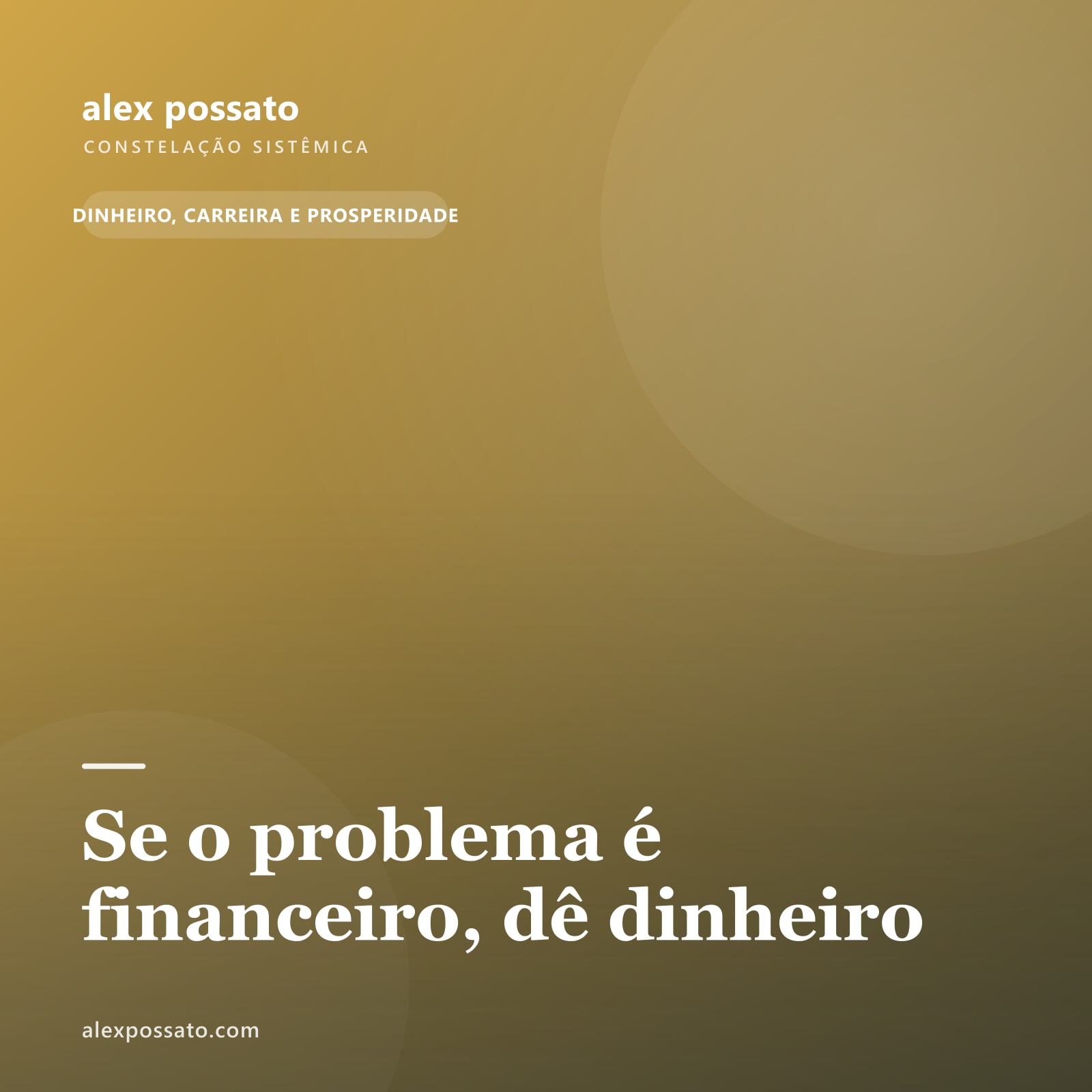 Se o problema é financeiro, dê dinheiro
