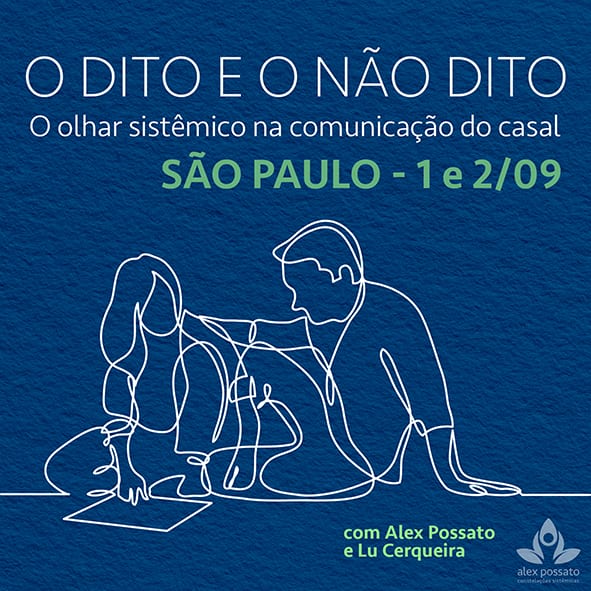 Vivência: O Dito e o Não Dito, em São Paulo